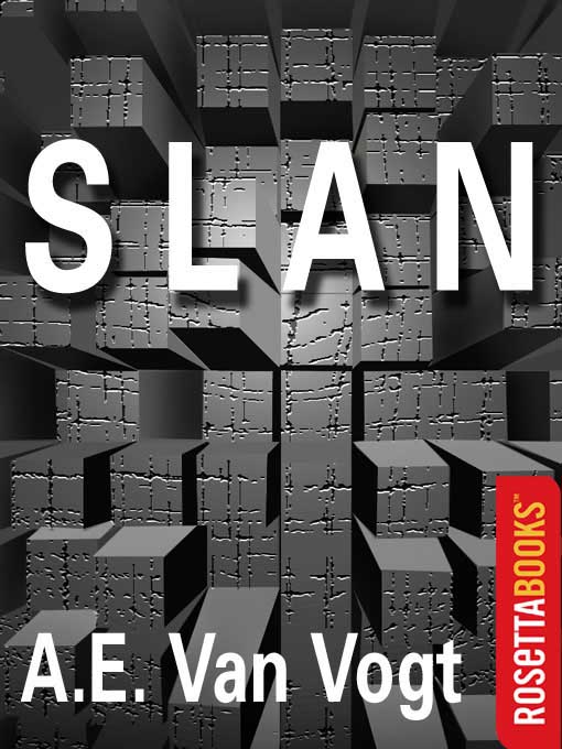 Title details for Slan by A. E. van Vogt - Available